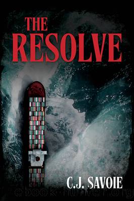 The Resolve by C.J. Savoie