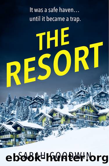 The Resort by Sarah Goodwin