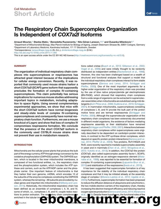 The Respiratory Chain Supercomplex Organization Is Independent of COX7a2l Isoforms by Arnaud Mourier & Stanka Matic & Benedetta Ruzzenente & Nils-Göran Larsson & Dusanka Milenkovic
