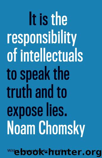 The Responsibility of Intellectuals by Noam Chomsky