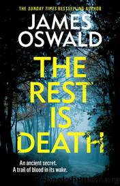 The Rest is Death by Oswald James