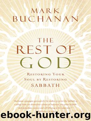 The Rest of God by Mark Buchanan