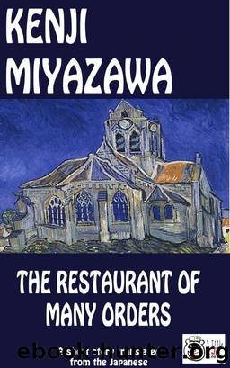 The Restaurant of Many Orders by Kenji Miyazawa