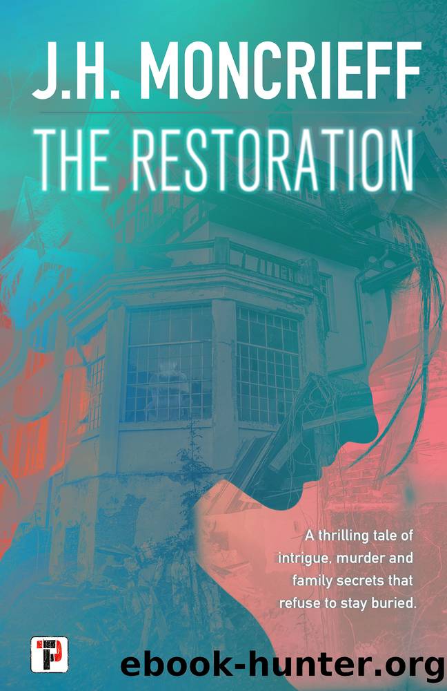 The Restoration by J.H. Moncrieff