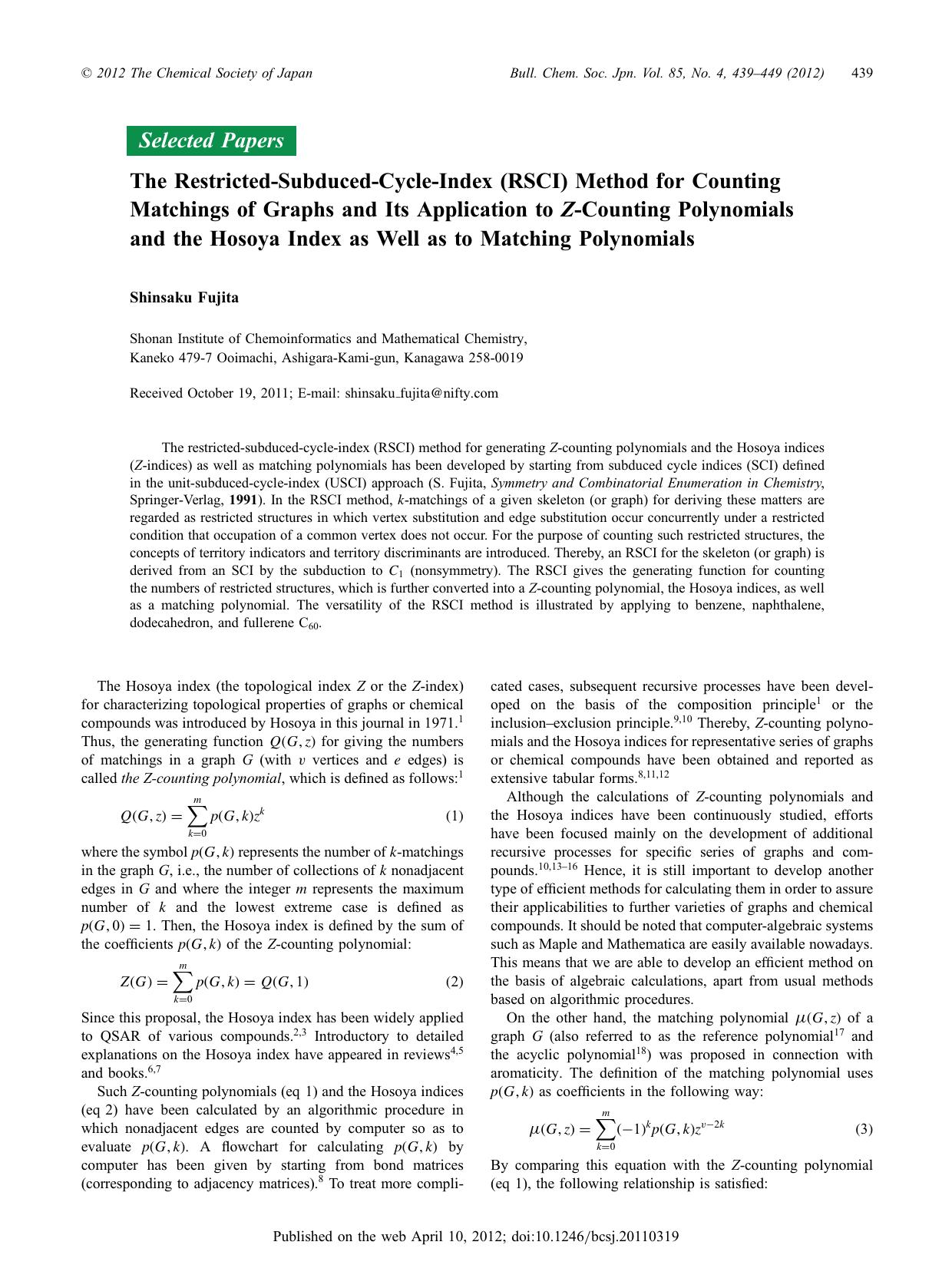 The Restricted-Subduced-Cycle-Index (RSCI) Method for Counting Matchings of Graphs and Its Application to Z-Counting Polynomials and the Hosoya Index as Well as to Matching Polynomials by Shinsaku Fujita