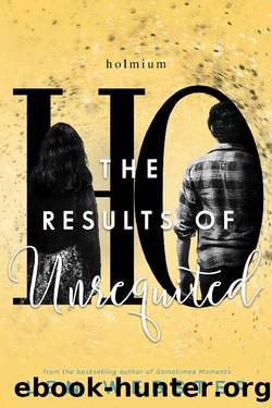 The Results of Unrequited by Len Webster