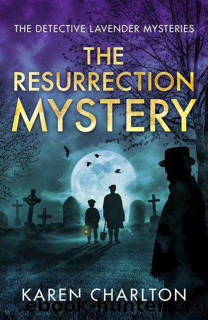 The Resurrection Mystery (The Detective Lavender Mysteries Book 7) by Charlton Karen