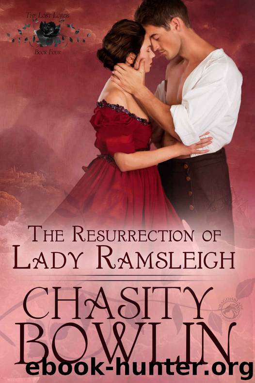 The Resurrection of Lady Ramsleigh by Bowlin Chasity & Publishing Dragonblade