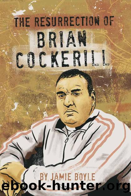 The Resurrection: Brian Cockerill by Jamie Boyle