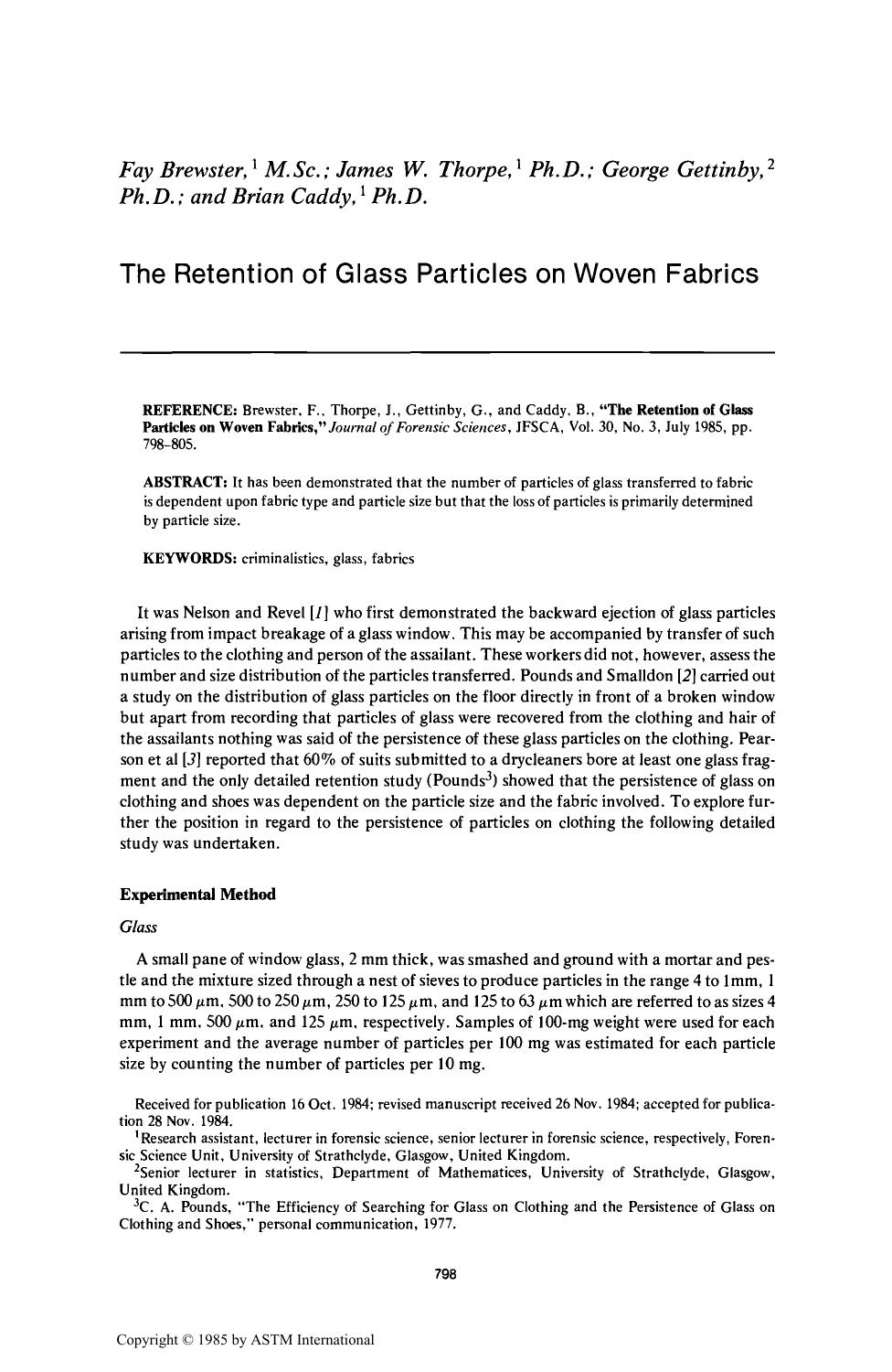 The Retention of Glass Particles on Woven Fabrics by Brewster F Thorpe J Gettinby G Caddy B