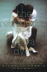 The Retribution of Mara Dyer by Hodkin Michelle
