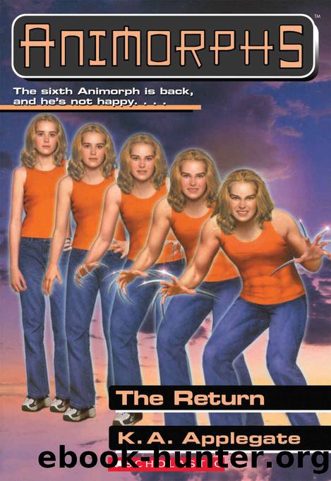 The Return (Animorphs #48) by K. A. Applegate