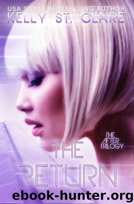 The Return (The After Trilogy Book 2) by St. Clare Kelly