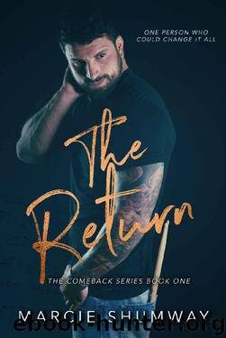 The Return (The Comeback Series) by Marcie Shumway