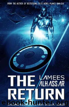 The Return (The Next Galaxy) by Lamees Alhassar