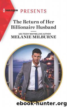 The Return 0f Her Billionaire Husband (HQR Presents) by Melanie Milburne