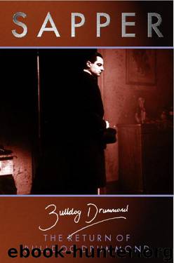 The Return Of Bulldog Drummond by Sapper