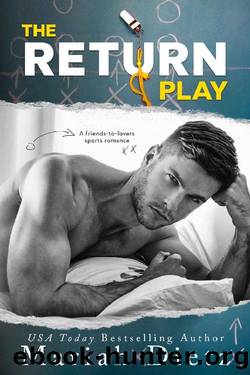 The Return Play: A Friends-to-Lovers Sports Romance by Mariah Dietz