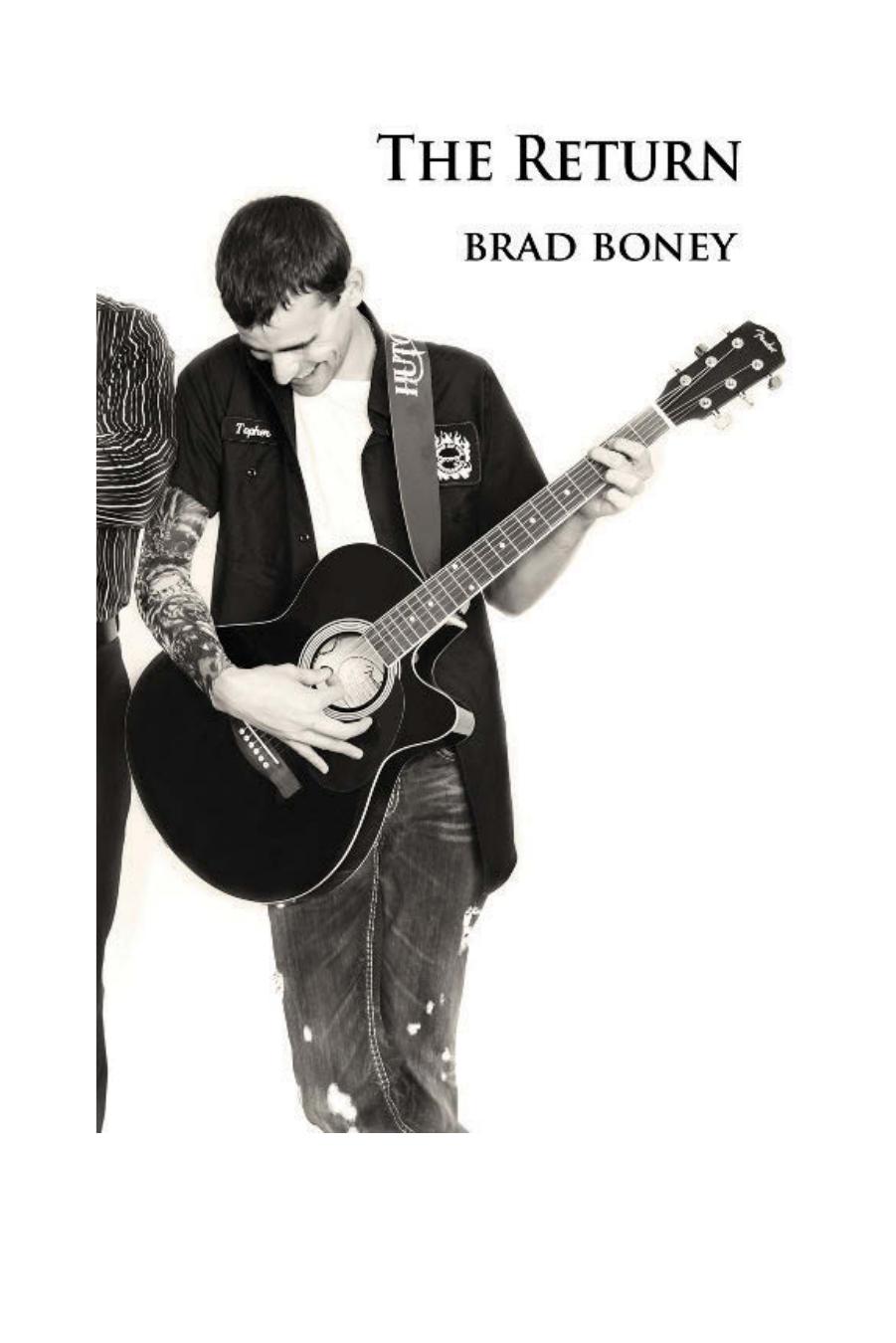 The Return by Brad Boney