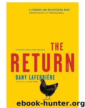 The Return by Dany Laferriere