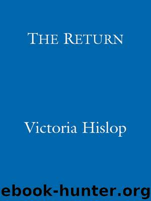 The Return by Victoria HISLOP