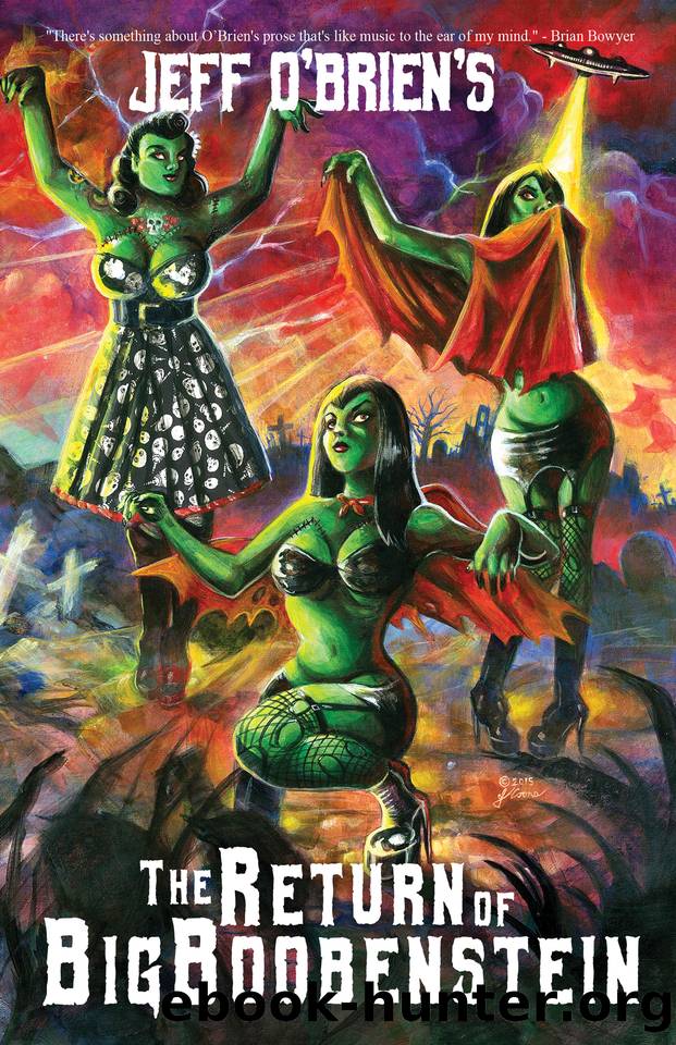 The Return of BigBoobenstein by Jeff O'Brien
