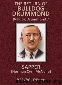 The Return of Bulldog Drummond by Sapper (H.C. McNeile)