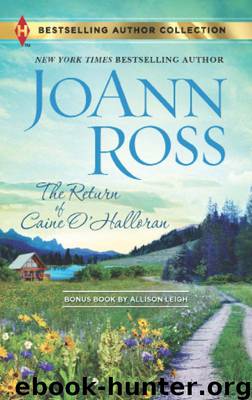 The Return of Caine O'Halloran: Hard Choices by JoAnn Ross