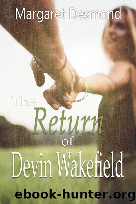 The Return of Devin Wakefield by Margaret Desmond