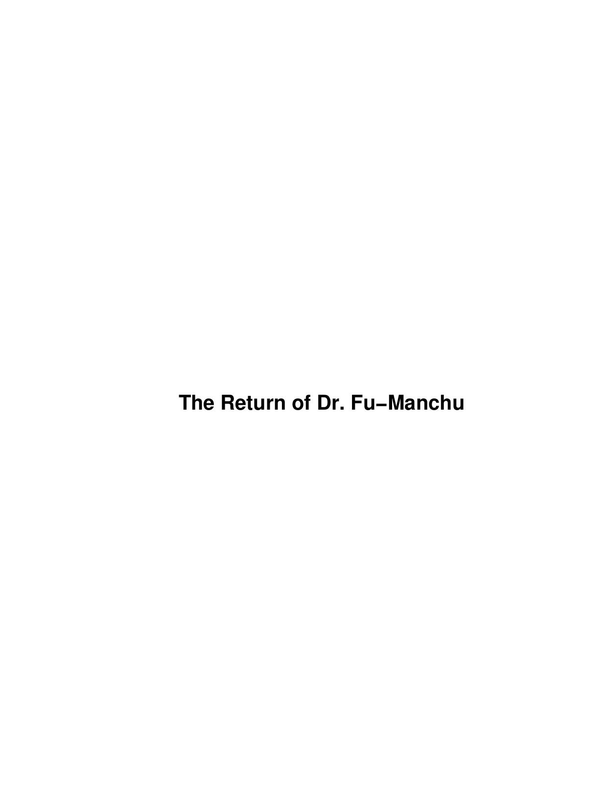 The Return of Dr. Fu-Manchu by Unknown