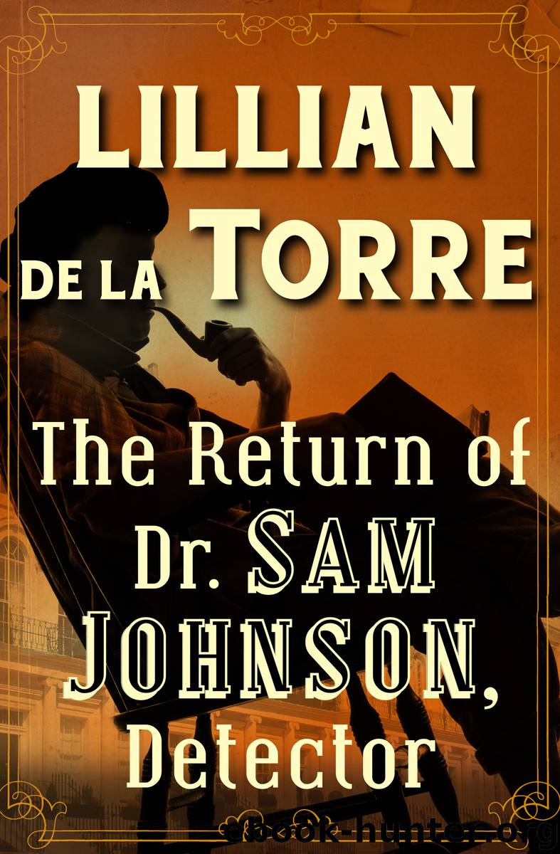 The Return of Dr. Sam Johnson, Detector by Lillian de la Torre