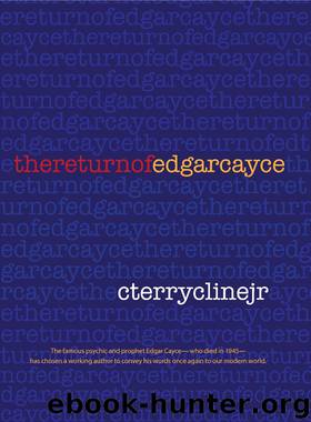 The Return of Edgar Cayce by C. Terry Cline Jr