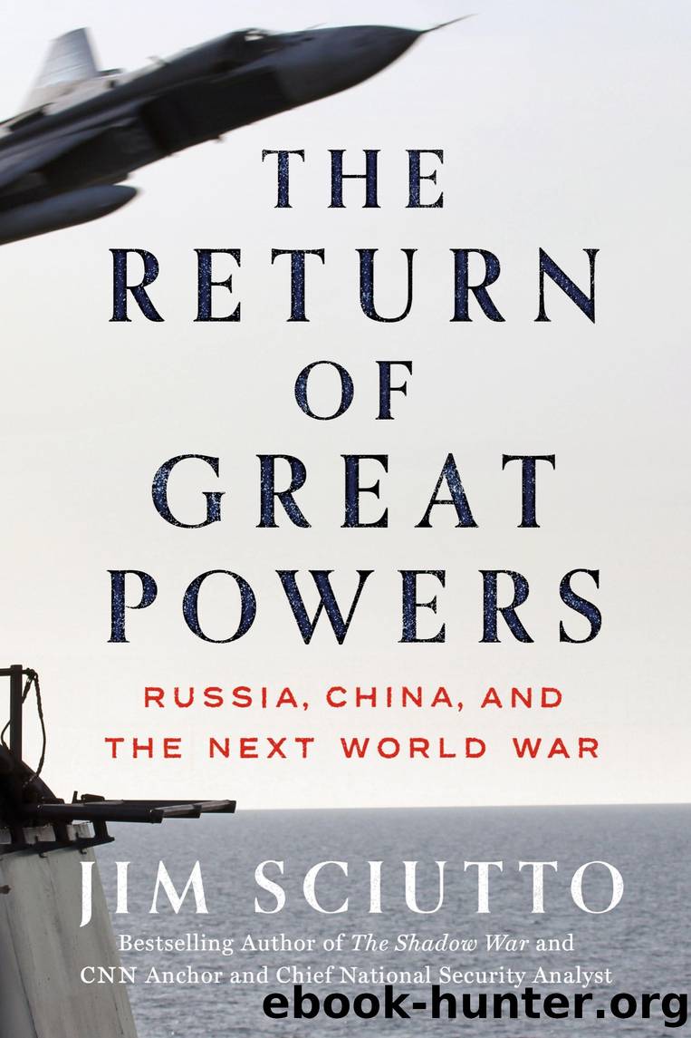 The Return of Great Powers by Jim Sciutto