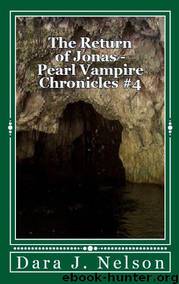 The Return of Jonas by Dara Nelson