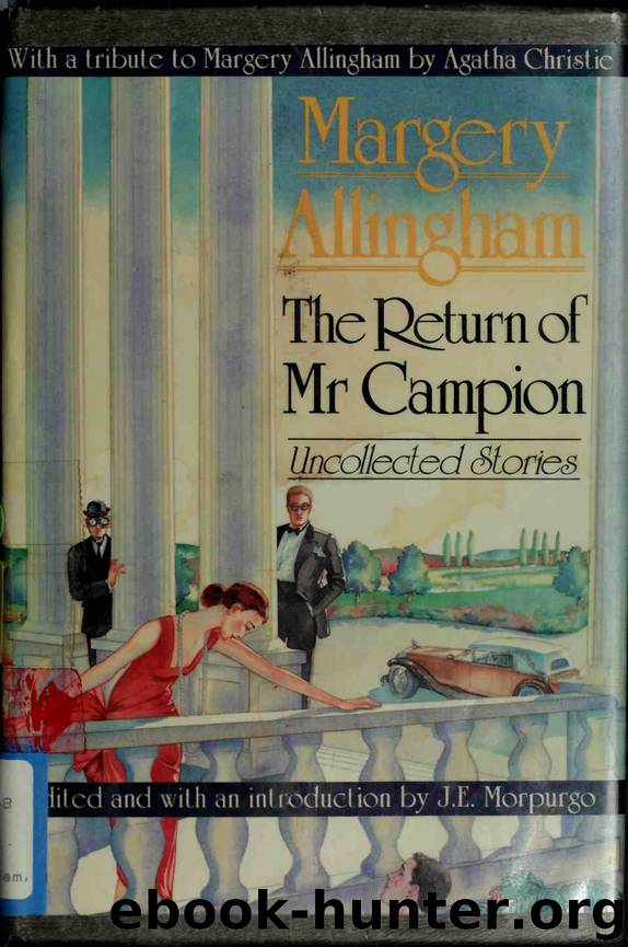 The Return of Mr Campion by Margery Allingham