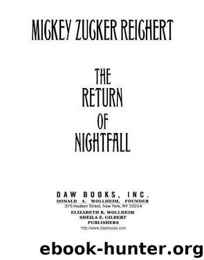 The Return of Nightfall by Reichert Mickey Zucker