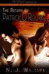 The Return of Patrick O'Rourke by Walters N. J