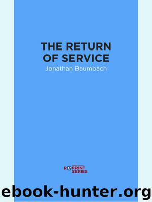 The Return of Service by Baumbach Jonathan;