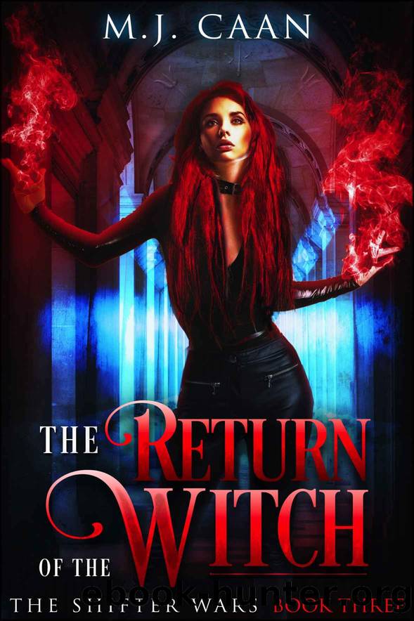 The Return of The Witch by M J Caan