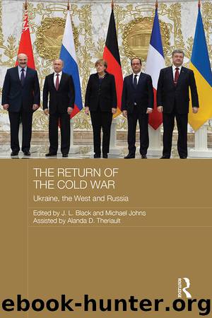 The Return of the Cold War by J. L. Black & Michael JohnsAssisted by Alanda D. Theriault