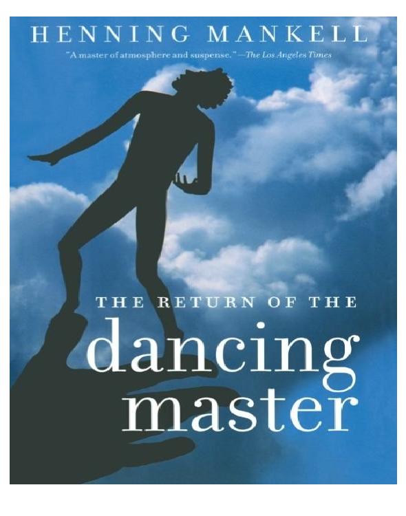The Return of the Dancing Master by Henning Mankell