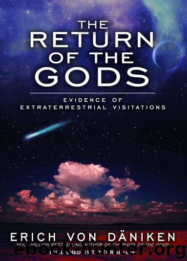 The Return of the Gods by Erich von Daniken