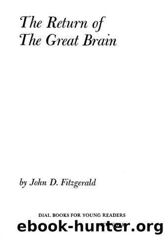 The Return of the Great Brain by John D. Fitzgerald