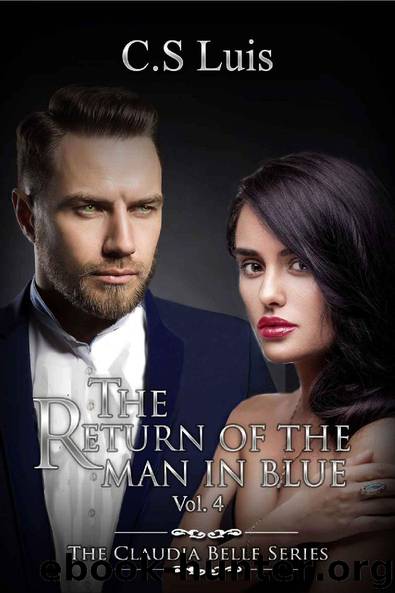 The Return of the Man in Blue by C.S Luis