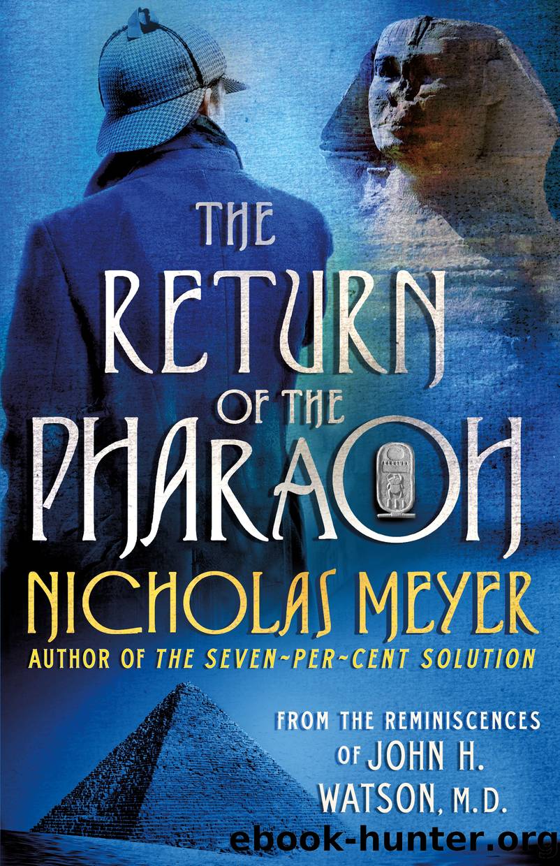 The Return of the Pharaoh by Nicholas Meyer