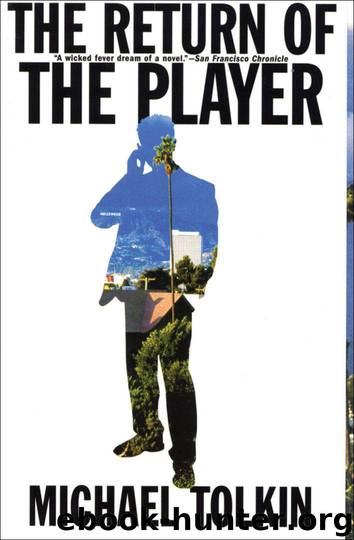 The Return of the Player by Tolkin Michael