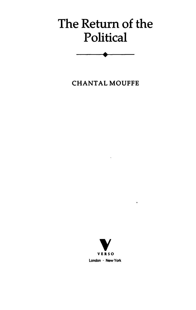 The Return of the Political (Phronesis) by Chantal Mouffe