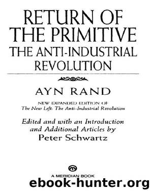 The Return of the Primitive by Ayn Rand