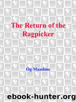 The Return of the Ragpicker by Og Mandino