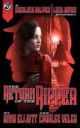 The Return of the Ripper by Anna Elliott & Charles Veley